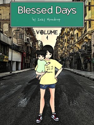 Blessed Days, Volume 1 - ebook